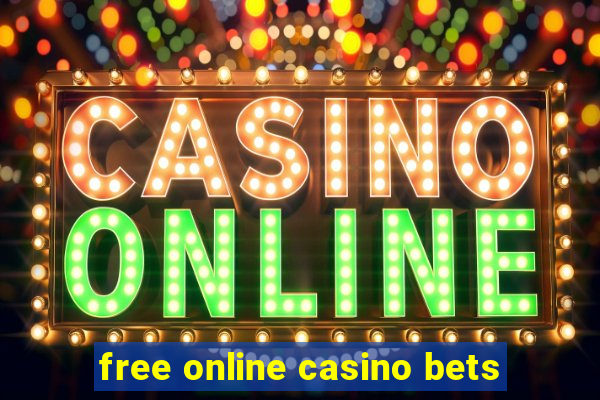 free online casino bets