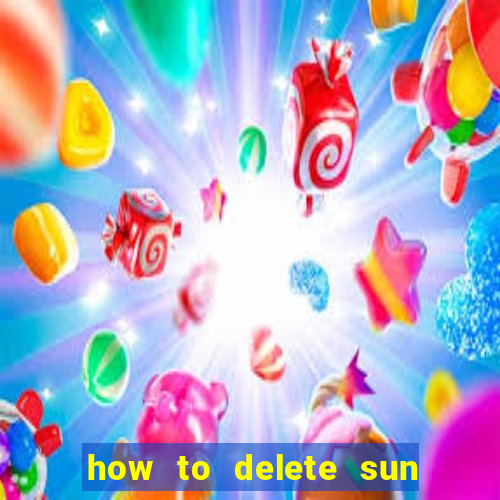 how to delete sun bingo account