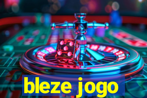 bleze jogo