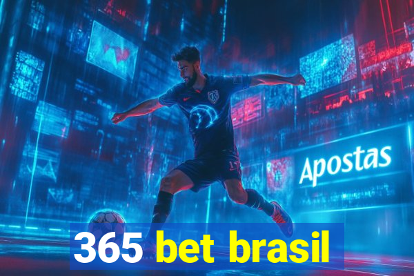 365 bet brasil