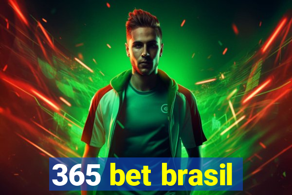 365 bet brasil