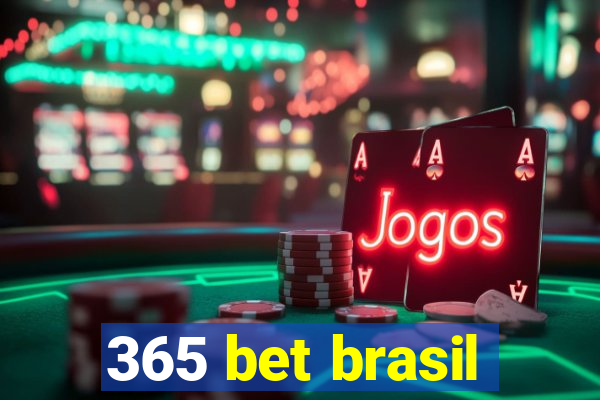 365 bet brasil