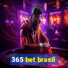 365 bet brasil