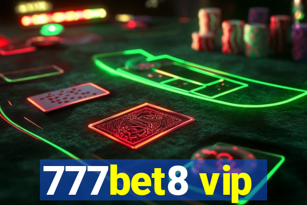 777bet8 vip