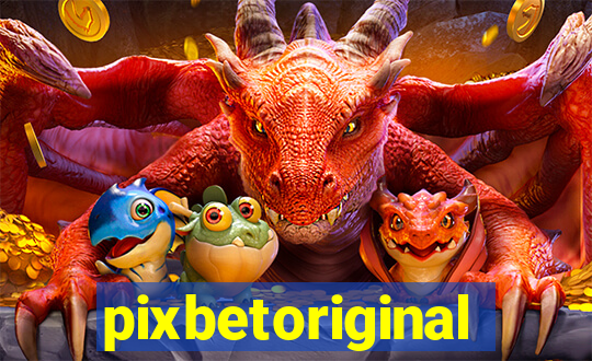 pixbetoriginal