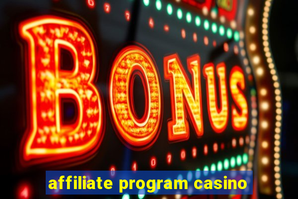 affiliate program casino