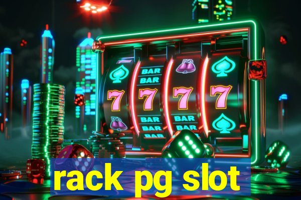 rack pg slot