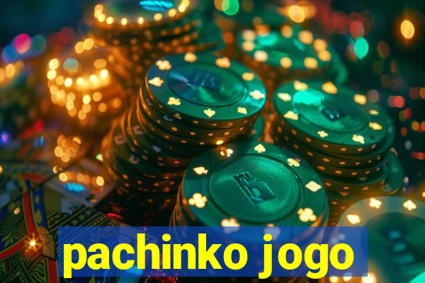 pachinko jogo