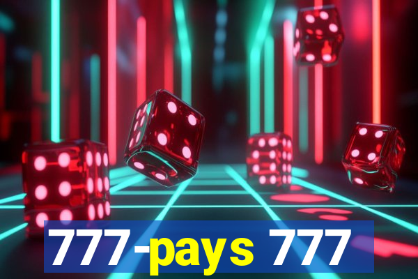 777-pays 777