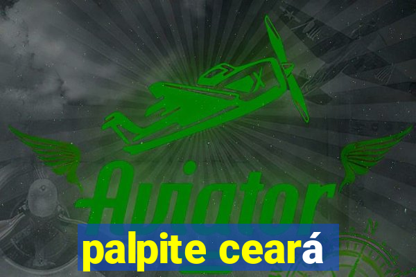 palpite ceará