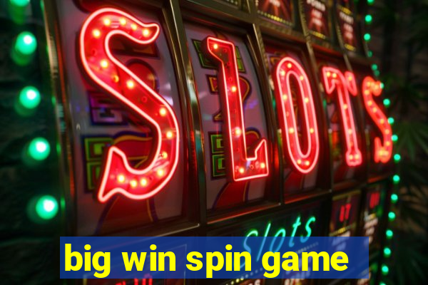 big win spin game