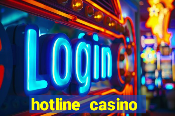 hotline casino promo code