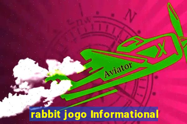 rabbit jogo Informational