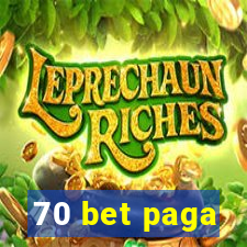 70 bet paga