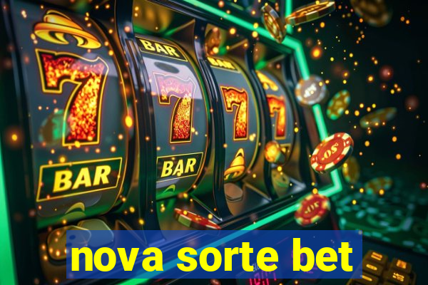 nova sorte bet