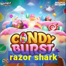 razor shark