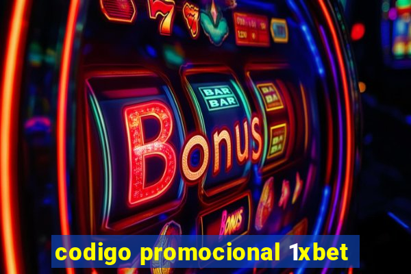 codigo promocional 1xbet