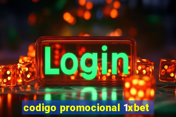 codigo promocional 1xbet