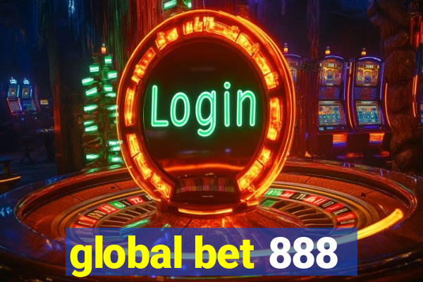 global bet 888