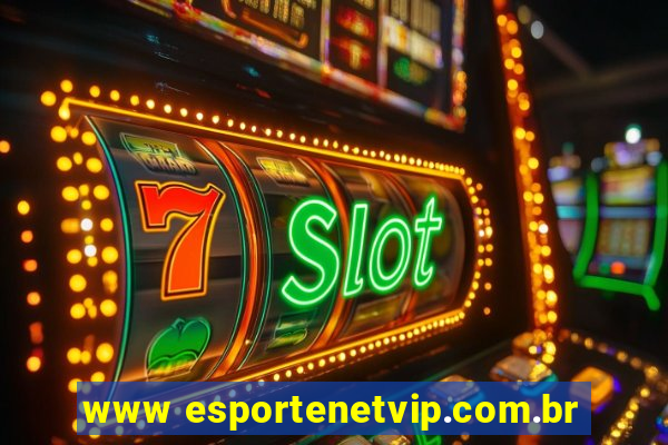 www esportenetvip.com.br