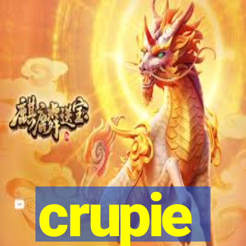 crupie