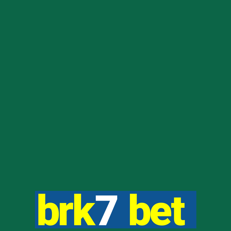 brk7 bet