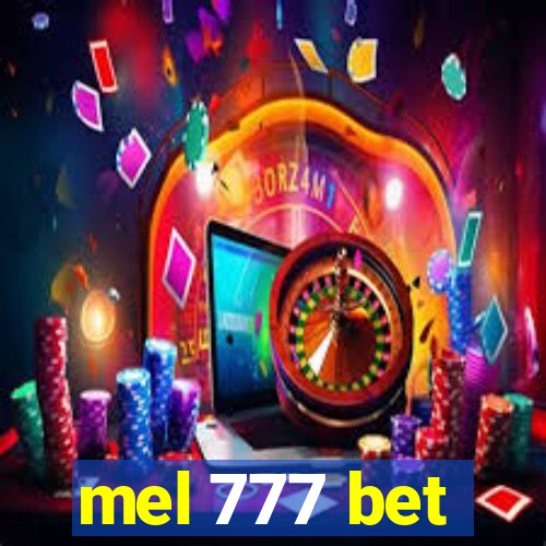 mel 777 bet