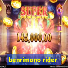 benrimono rider