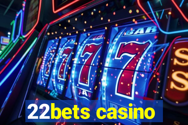 22bets casino