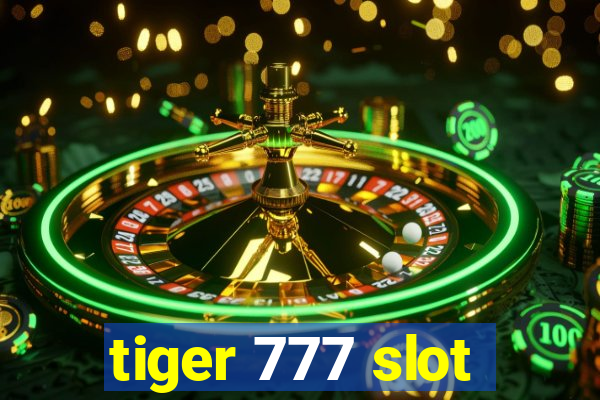 tiger 777 slot