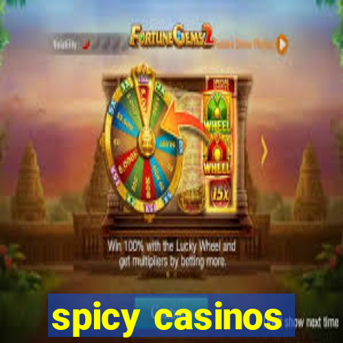 spicy casinos