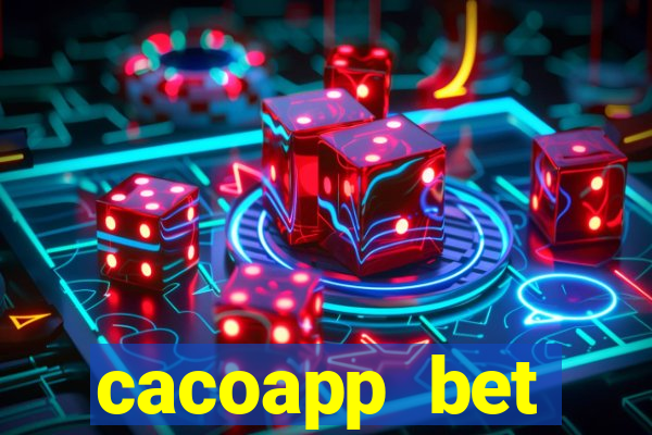 cacoapp bet cacoapp2 bet