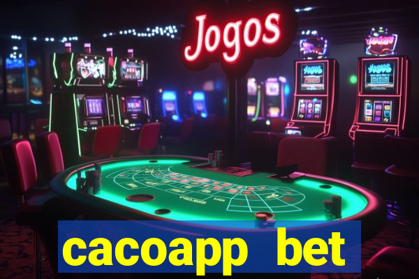 cacoapp bet cacoapp2 bet