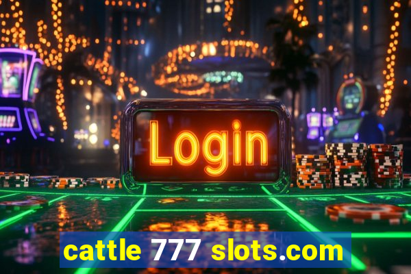 cattle 777 slots.com