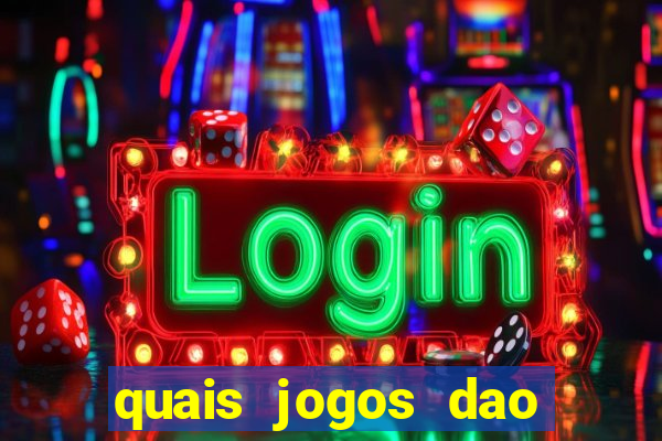 quais jogos dao mais dinheiro