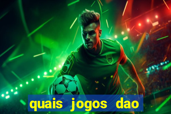 quais jogos dao mais dinheiro