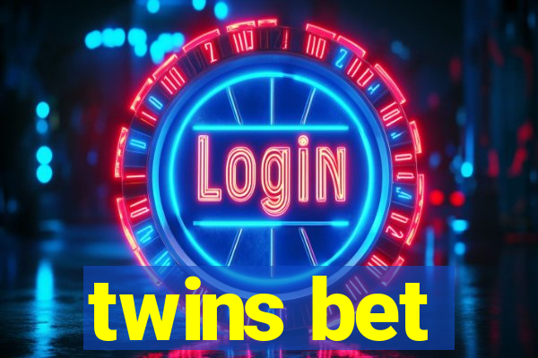 twins bet