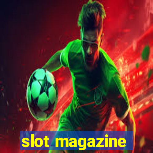 slot magazine