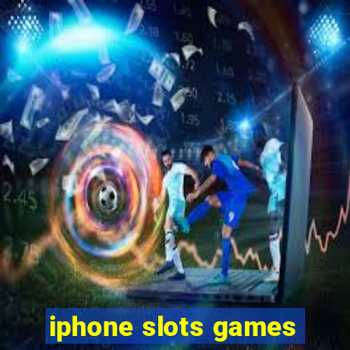 iphone slots games