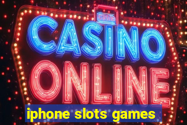 iphone slots games