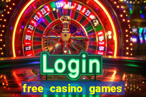 free casino games slot games