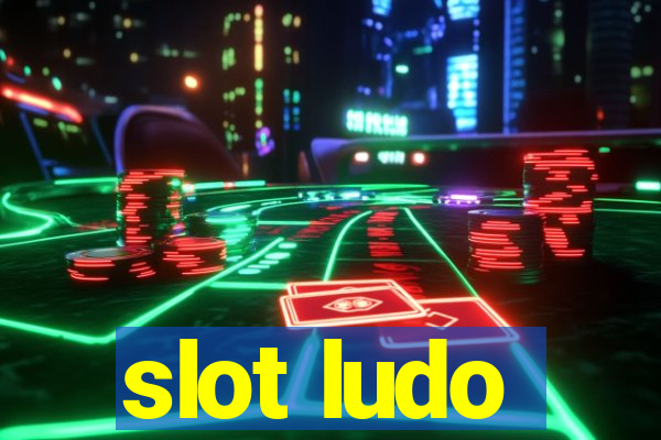 slot ludo