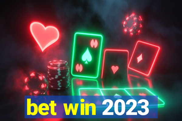 bet win 2023