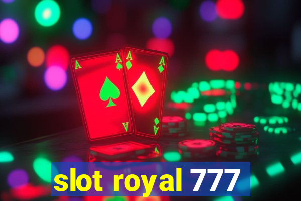 slot royal 777