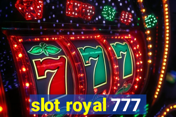 slot royal 777