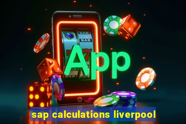 sap calculations liverpool