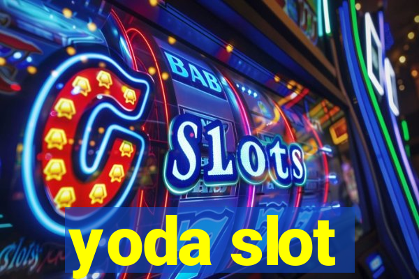 yoda slot