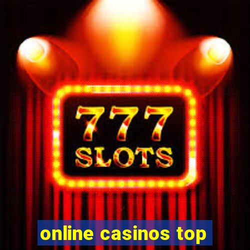 online casinos top