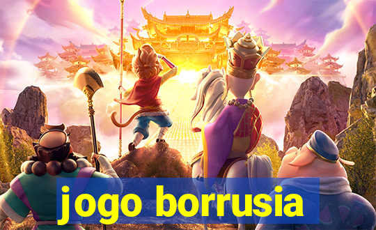 jogo borrusia