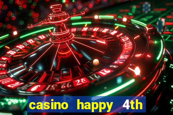 casino happy 4th of july